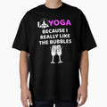 Yoga,I Yoga to Burn off the Crazy- Yoga Funny by BitcoinBros