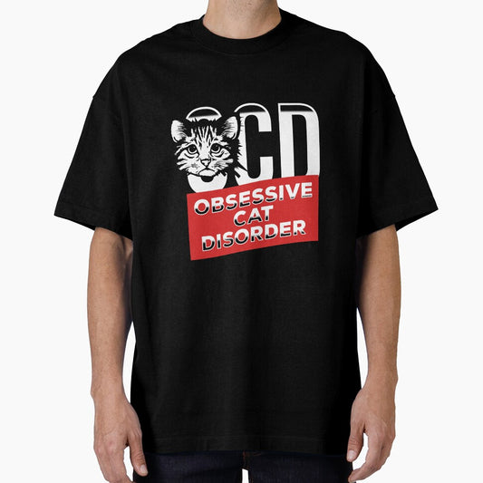 OCD Obsessive Cat Disorder perfect for crazy cat lovers shirt and mugs by djpraxis