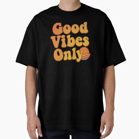 Good Vibes Only | Bubbly Font Aesthetic | Orange Positivity Drip | Gen Z Mood Boost | Delulu Style Energy | Happycore Fashion | Visual Uplift by LOWKEY LEGENDARY APPAREL™