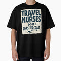 Travel Nurses Do It Coast To Coast by PerkzPrints