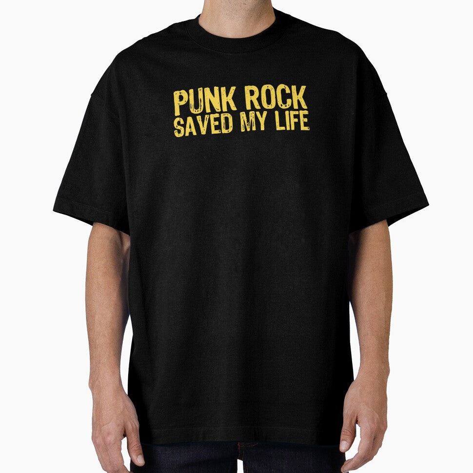 Punk Rock Saved My Life by The "I Love Everything" Shop