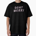 Dont Worry : Minimalist Inspirational Positive Quote for Everyday Wear by SGCreations-78