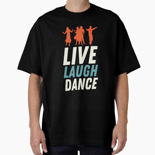 Live Laugh Dance - Short Motivational Saying | Colorful Stylish Dance Typography by Delandor