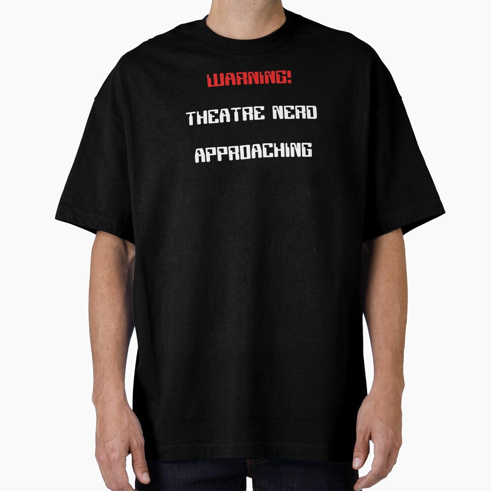Funny Theatre Nerd Approaching Warning Gift by Stageystuff