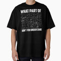 What Part Of Don't You Understand | Funny Math Teacher Gift Short Sleeve T-Shirt by animal-x1