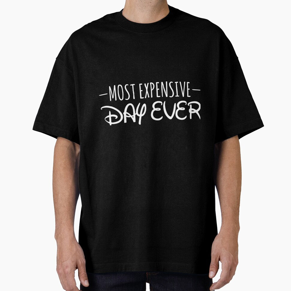 Most Expensive Day Ever Short Sleeve 	 Funny by poluslicida6