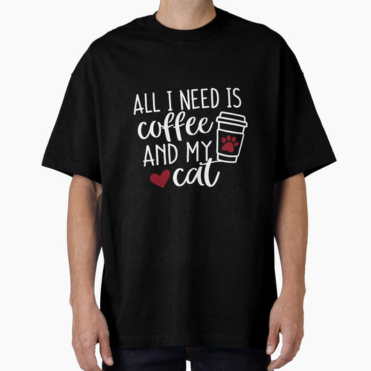 All i Need Is Coffee And My Cat by TeesLina