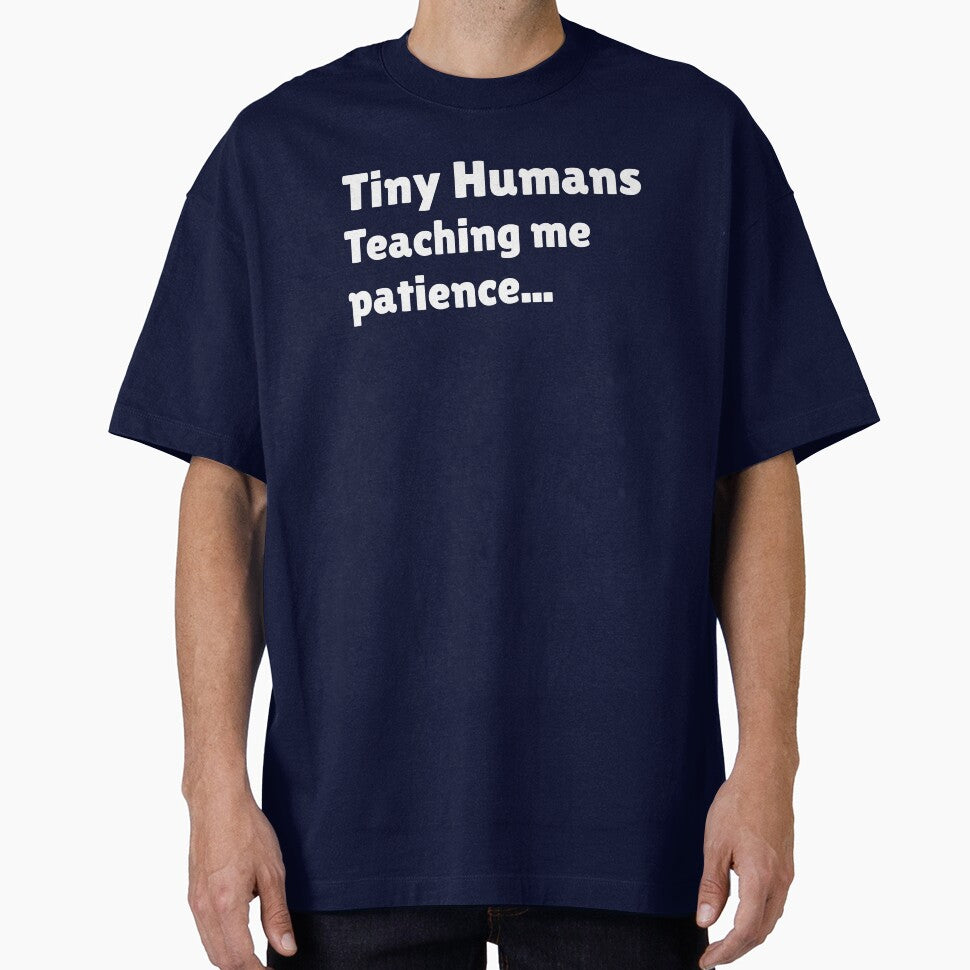 Funny Toddler Mom Shirt – Tiny Humans Teaching Me Patience by SarcasmFuel