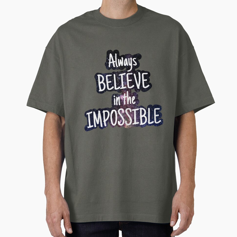 Always believe in the impossible by sreckov-desig