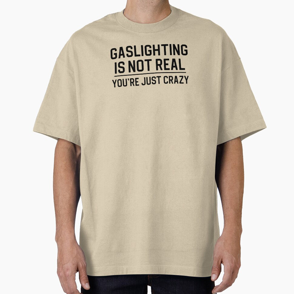 Funny Gaslighting Quote Gift Gaslighting Is Not Real by kmcollectible