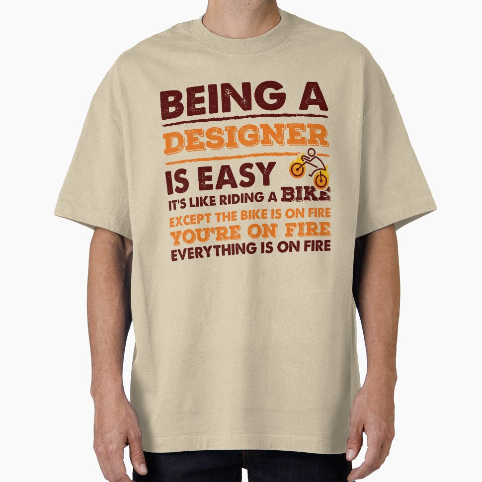Being A Designer Is Easy - Funny Designer Quote Gift Idea For Men and Womens by Mmmm3344