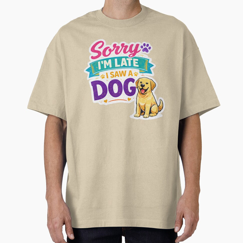 Funny Dog Lover Sticker Sorry I'm Late I Saw A Dog by InjeyArt