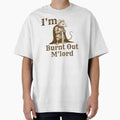 I'm Burnt Out M'lord by SnorkleSupply
