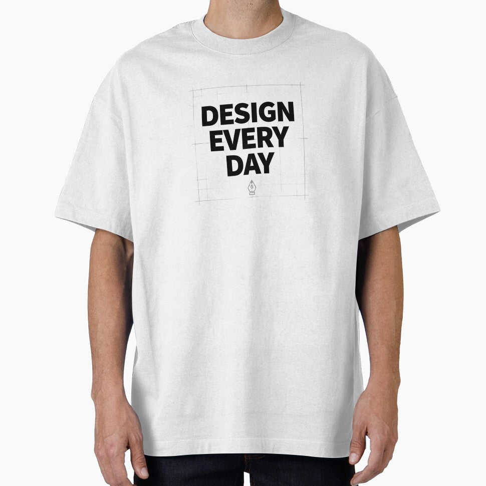 Design Every Day T-Shirt – Graphic Designer Creative Lifestyle Tee by Muzgle