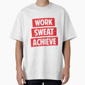 Work, sweat, achieve by TheBFStore