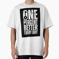 One Percent Better Everyday by Dondonmart