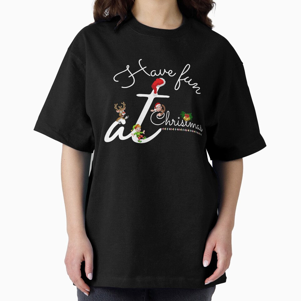 Have fun at Christmas t-shirt by Farmsuk
