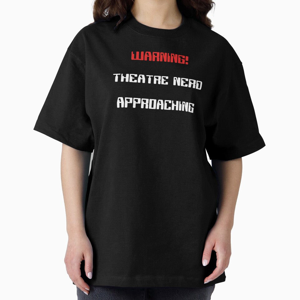 Funny Theatre Nerd Approaching Warning Gift by Stageystuff