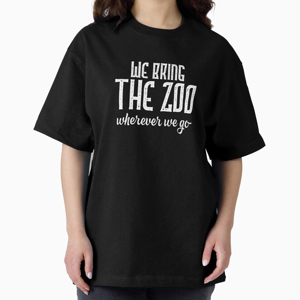Funny Matching Family graphic We Bring The Zoo Wherever We Go by NoveltyMerch