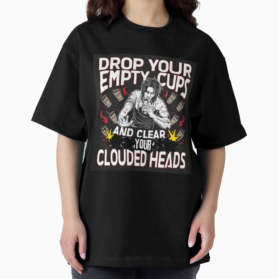 Drop your empty cups and clear your clouded head by whatthefoxsays