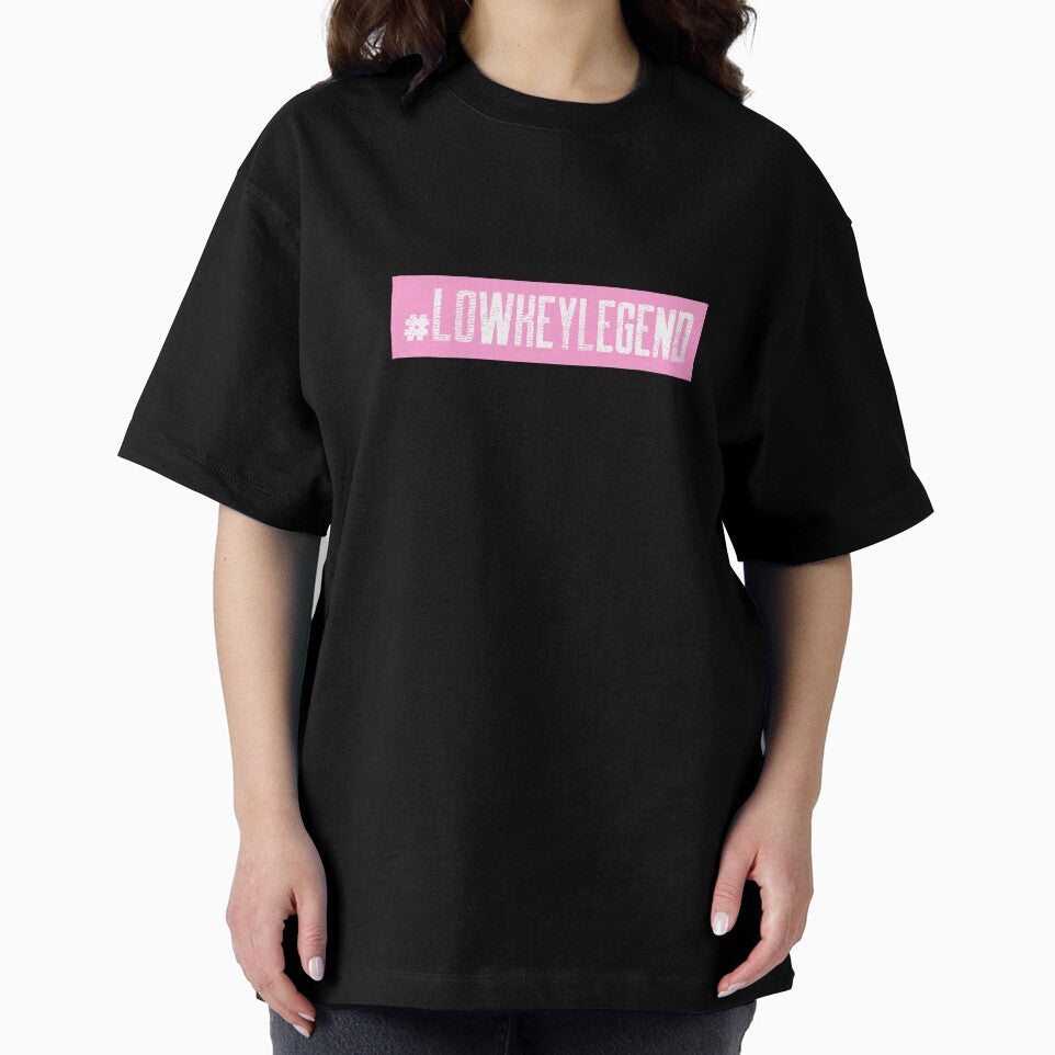 #LowKeyLegend Hashtag T-Shirt by DwishOriginals