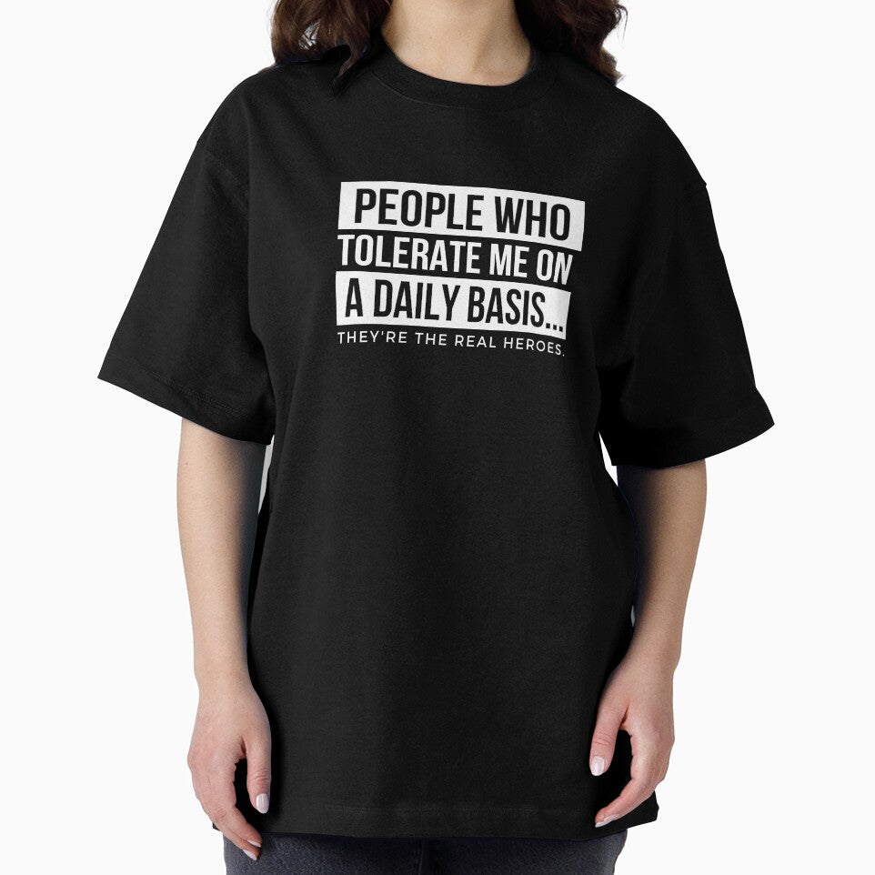People Who Tolerate Me On A Daily Basis Sarcastic Graphic Novelty Funny by DKKShop