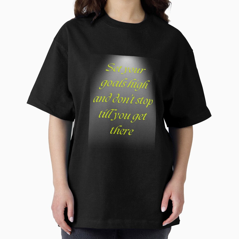 Set your goals high and don’t stop till you get there by DIDI-design