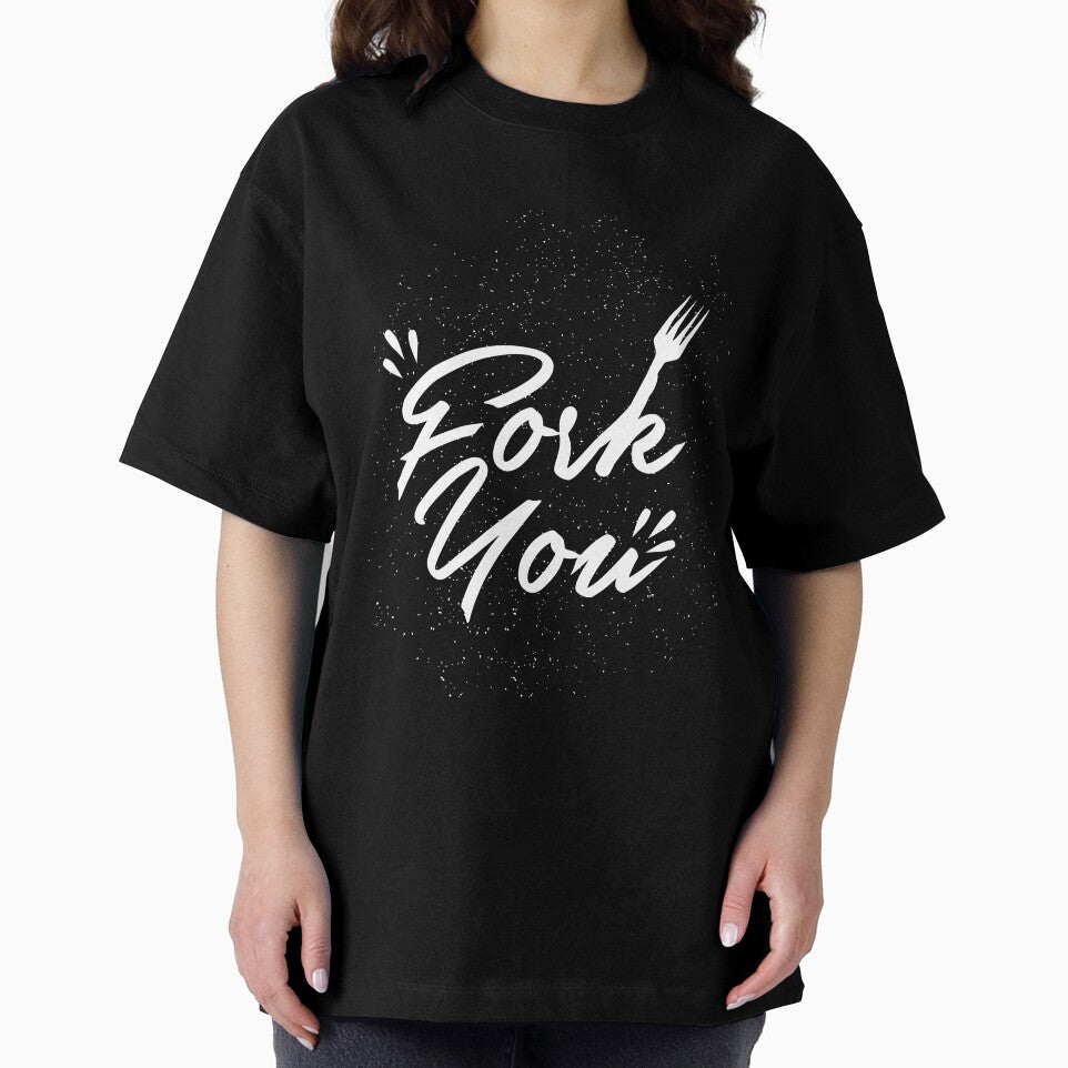 Fork You Funny T-Shirt for Men and Women by AllStarMerch