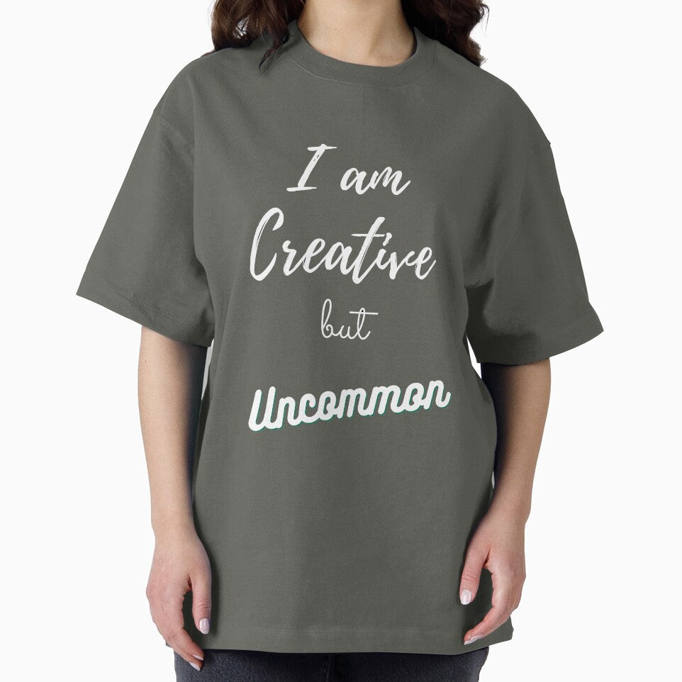 I am Creative buy Uncommon by SamBilStore