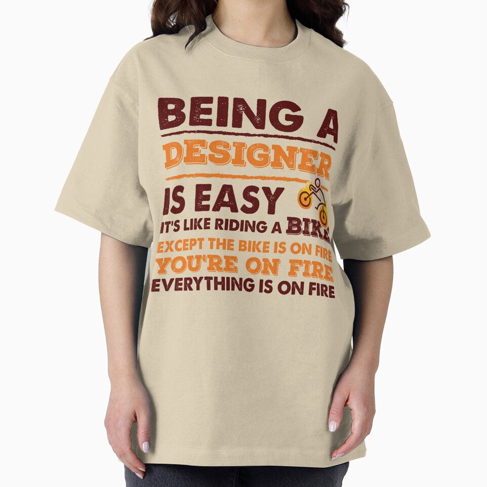 Being A Designer Is Easy - Funny Designer Quote Gift Idea For Men and Womens by Mmmm3344