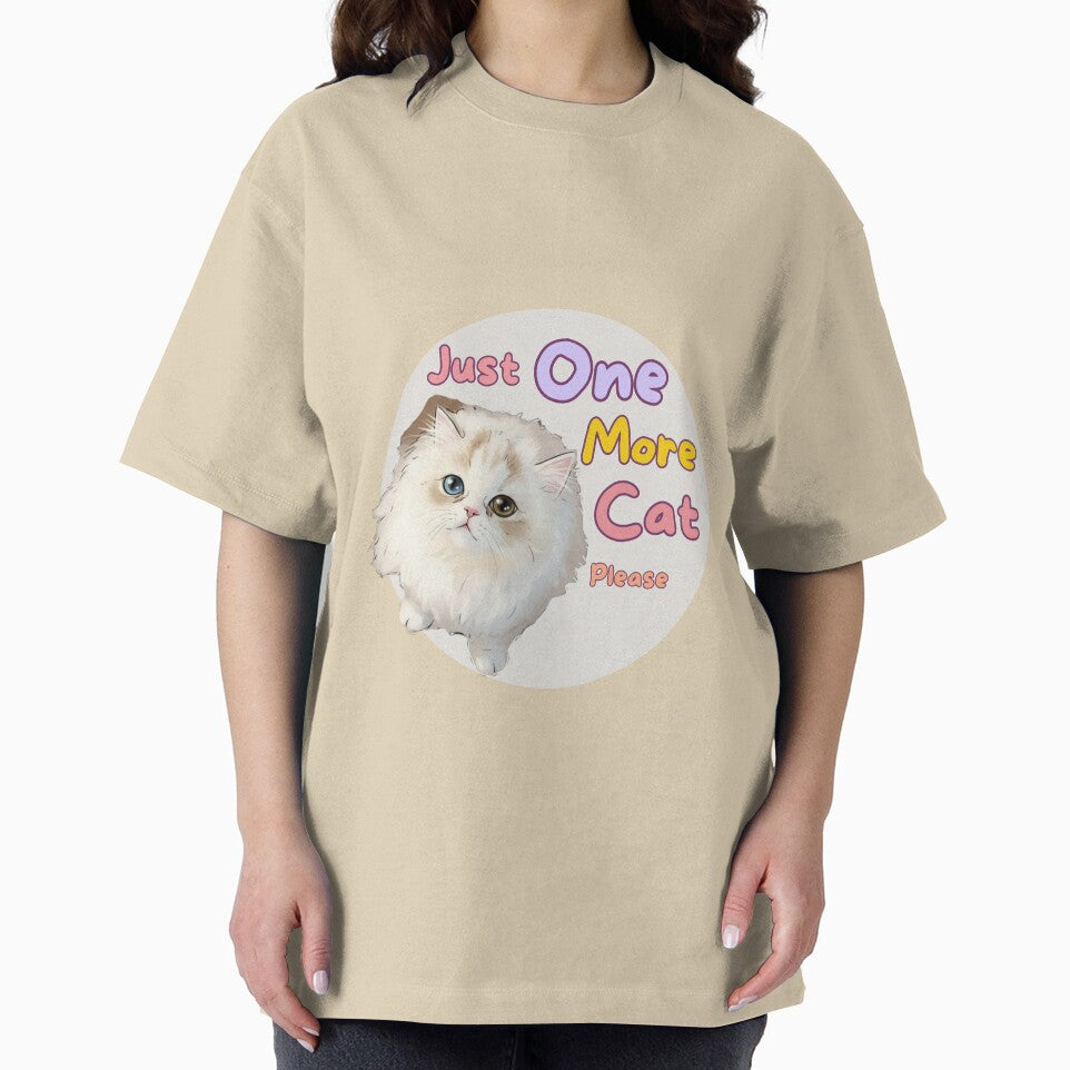 Just One More Cat please| Cute Cat Lover Design by CuteVibesStudio