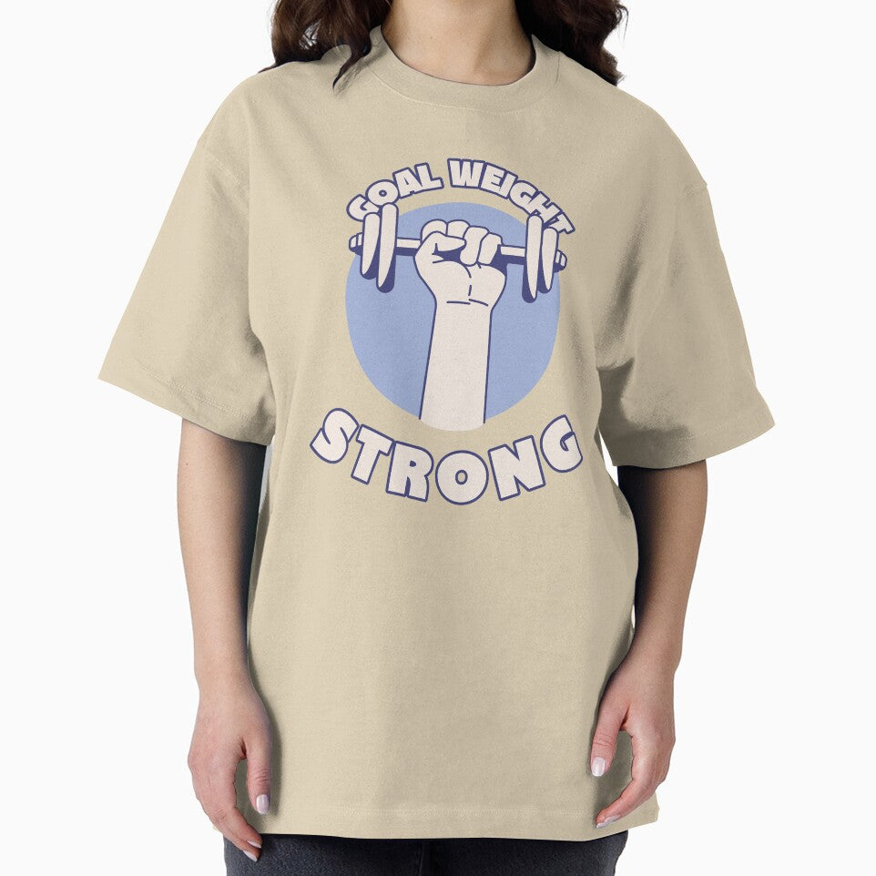 Goal Weight Strong - Motivational by LunabelleTees