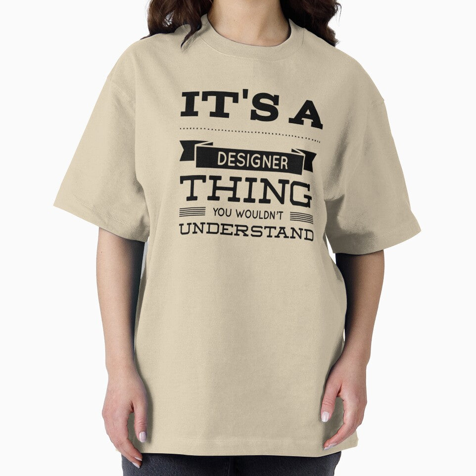It's a Designer Thing You Wouldn't Understand by SerenaBliss