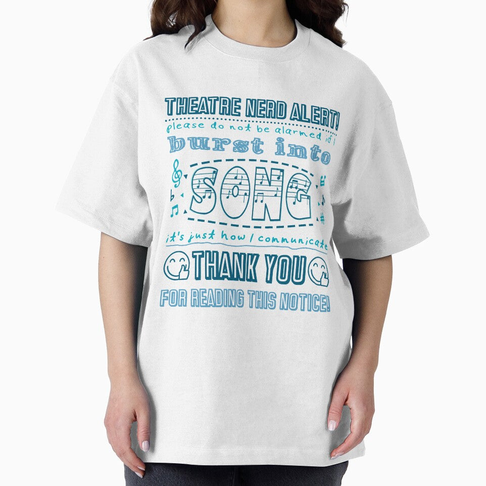Funny Musical Theatre Nerd Burst Into Song gift by Stageystuff