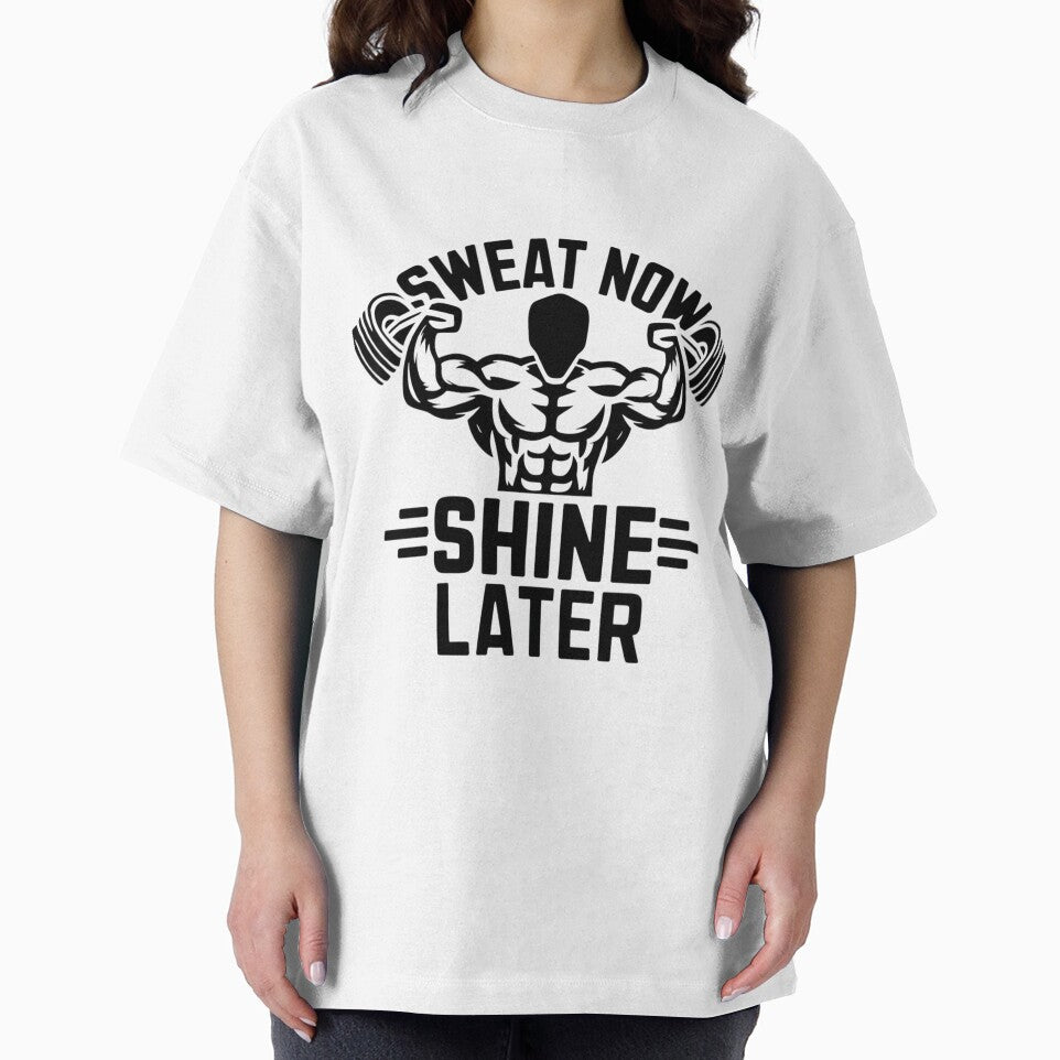 Sweat Now Shine Later Fitness Motivation by ArtByYunus