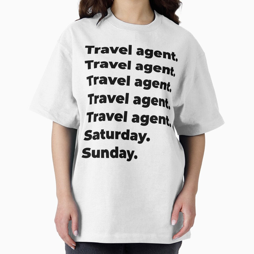Travel agent funny workweek by SVPOD