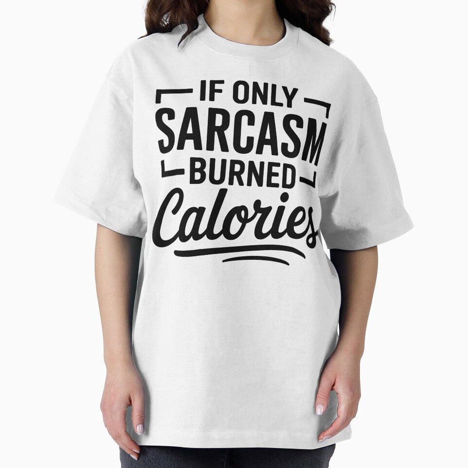 If only sarcasm burned calories by ItalGriffe