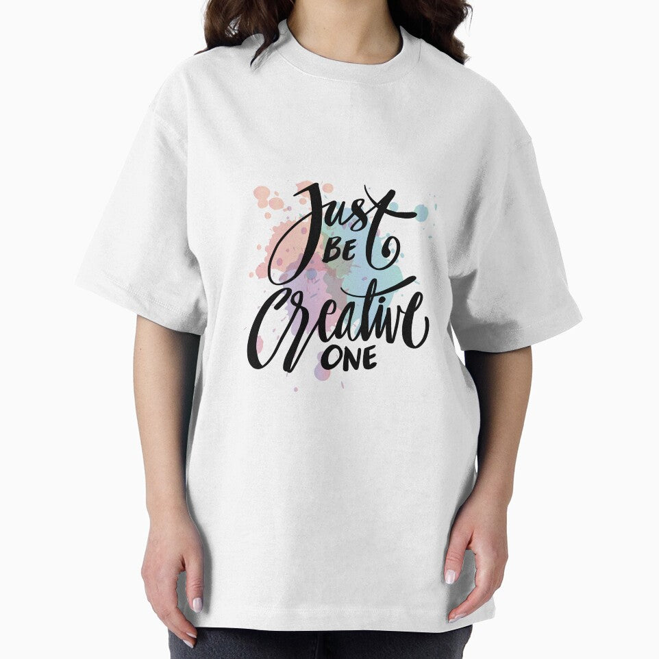 Just Be The Creative One by ARTgallaty0801