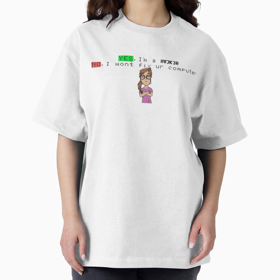 Yes Im a Hacker Girl No I will not fix ur computer by Bu5t3R