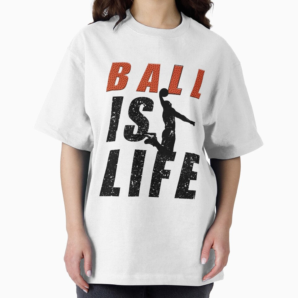 Ball Is Life | Basketball T-Shirt for Men and Women by AllStarMerch