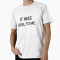 It Was Real To Me Minimalist Quote Design by Lovestickerco