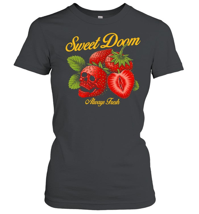 Sweet Doom Always Fresh Strawberry Skull Unisex T-Shirt