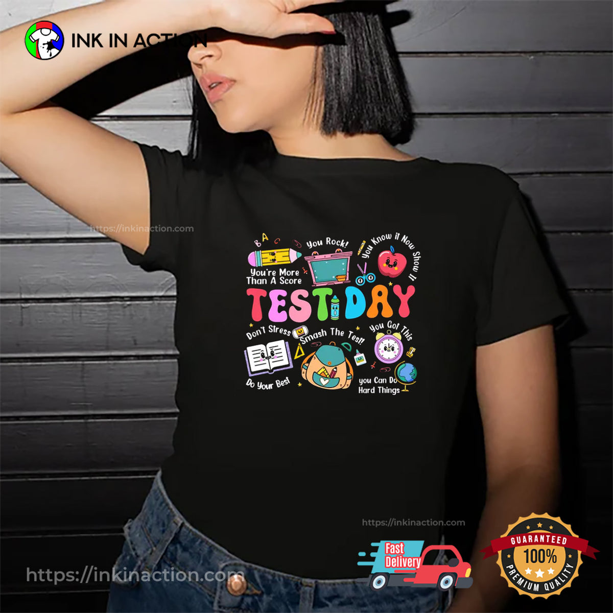 Test Day Motivational Quotes Teacher T-shirt