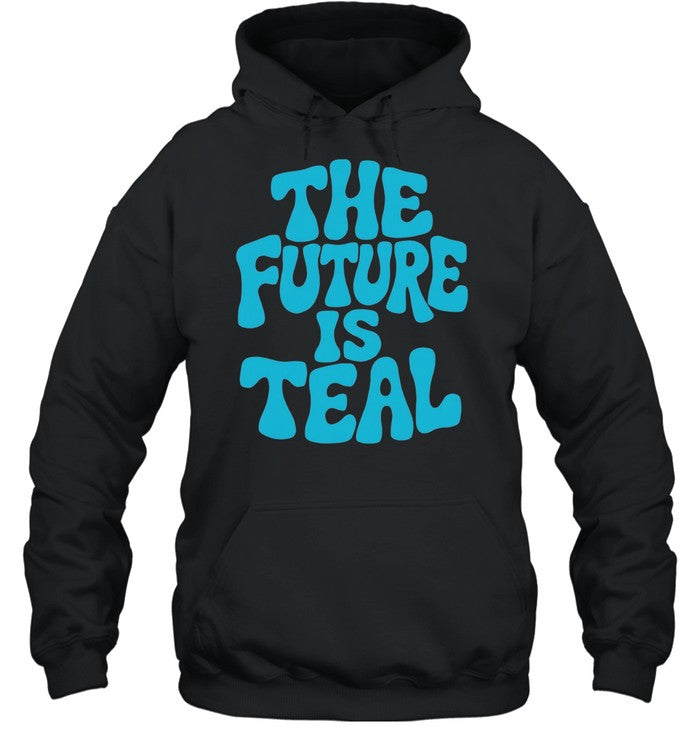 The Future is Teal Unisex T-Shirt
