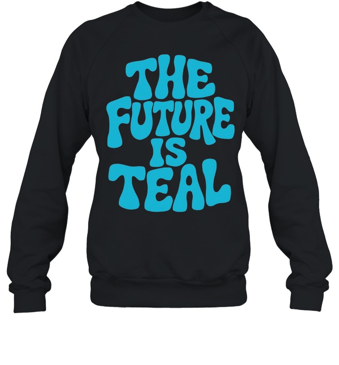 The Future is Teal Unisex T-Shirt