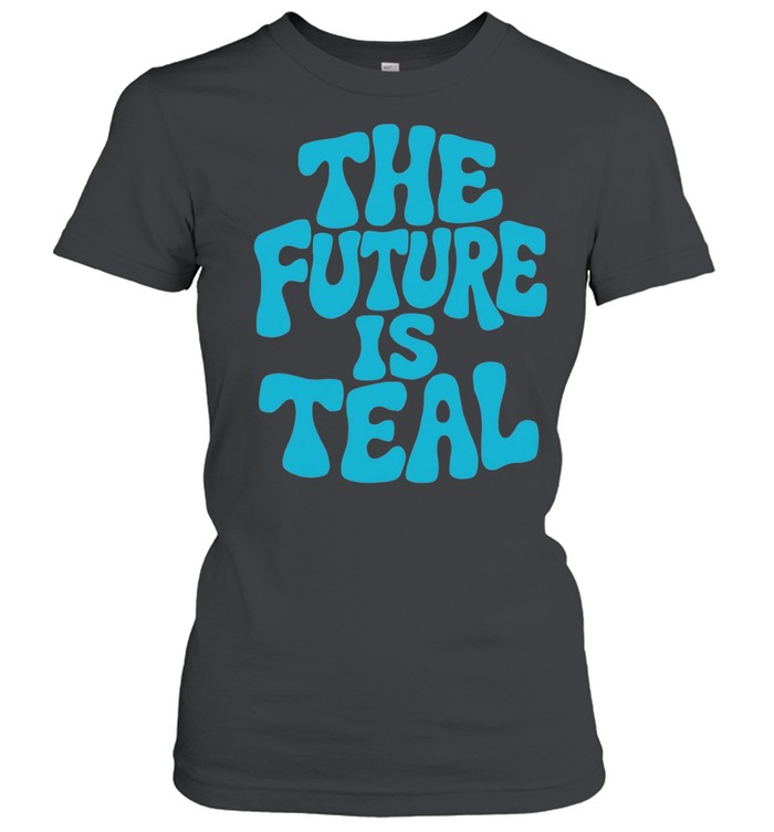 The Future is Teal Unisex T-Shirt