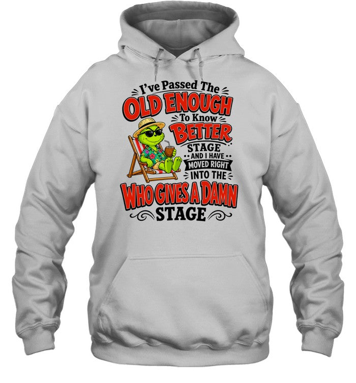 The Grinch I have passed the old enough to know better moved into who gives a damn Unisex T-Shirt