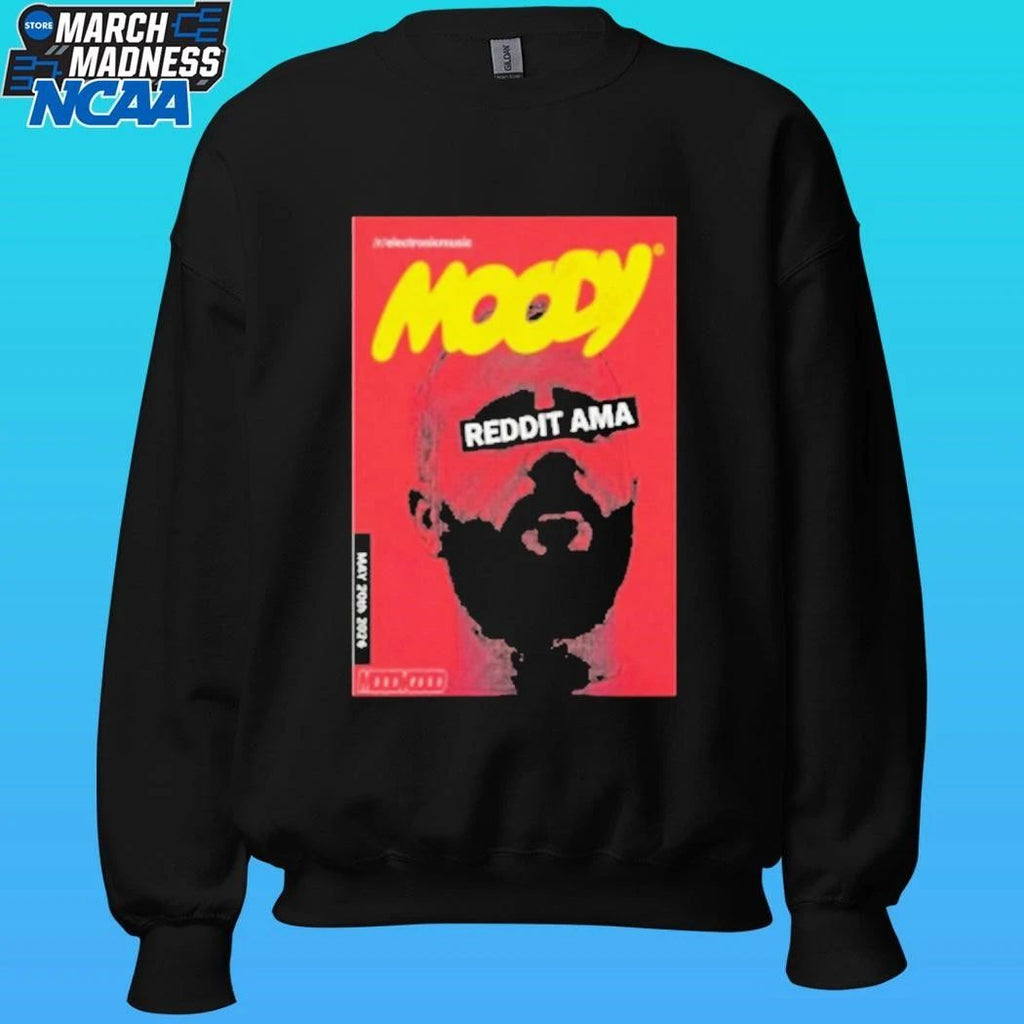 Moody Good On Reddit Ama Show May 20 2026 Poster Shirt