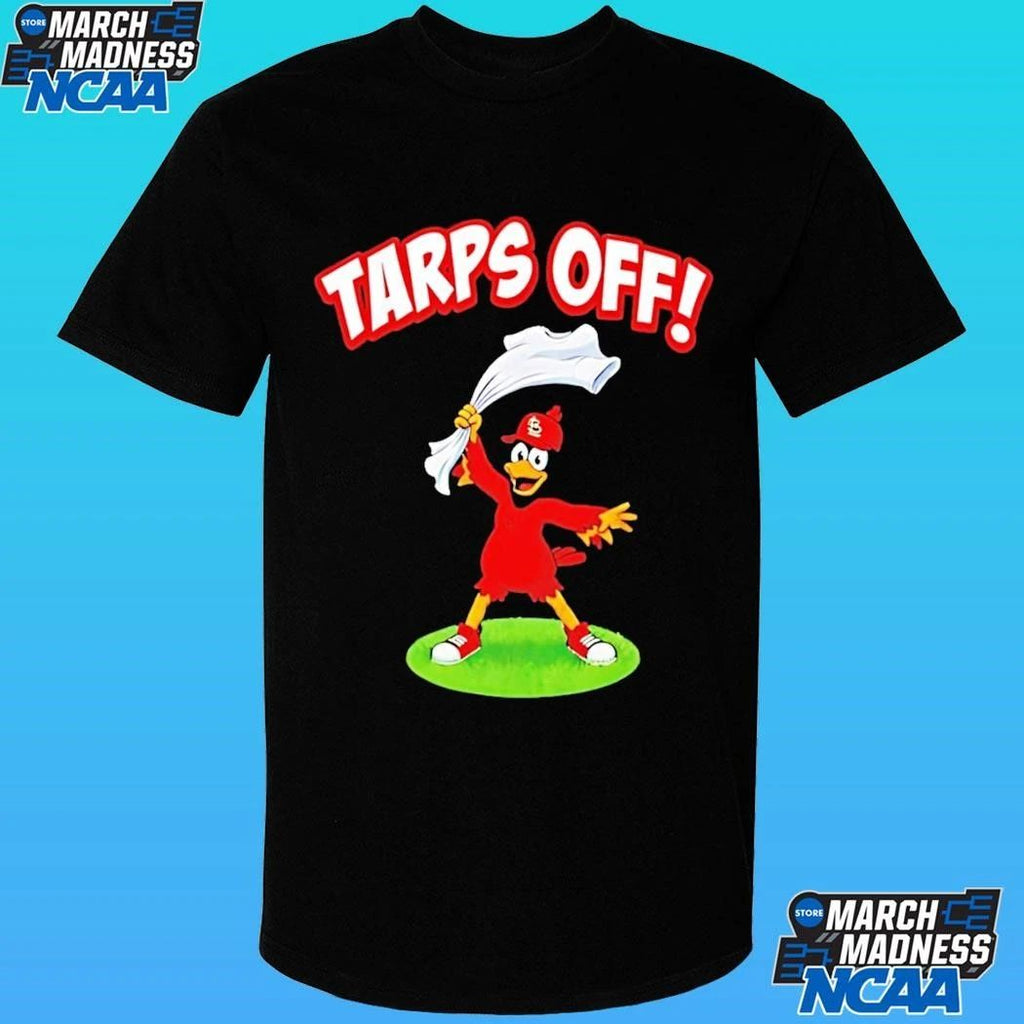 Tarps Off Cardinals Mascot St Louis Cardinals Baseball Mlb 2026 Shirt