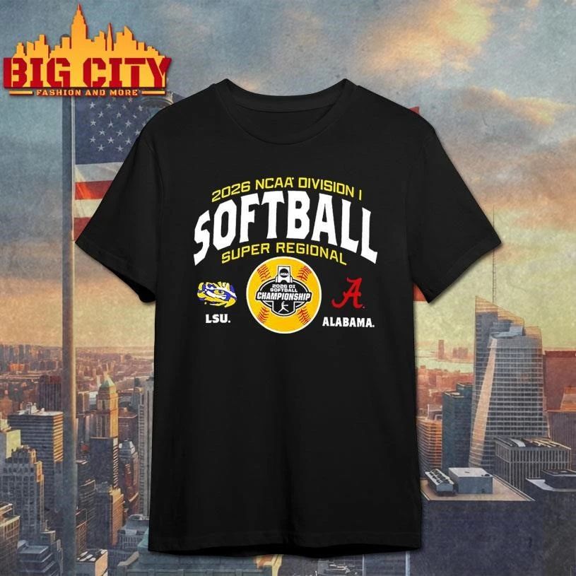 LSU Tigers vs Alabama Crimson Tide 2026 NCAA Division I Softball Super Regionals shirt